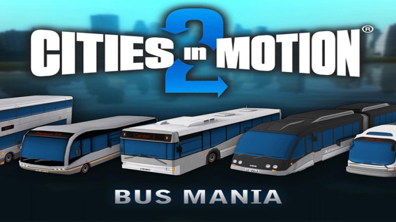 cities-in-motion-2-bus-mania-dlc-steam-cd-key