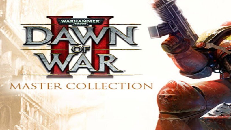 warhammer-40-000-dawn-of-war-ii-master-collection-pc-steam-cd-key