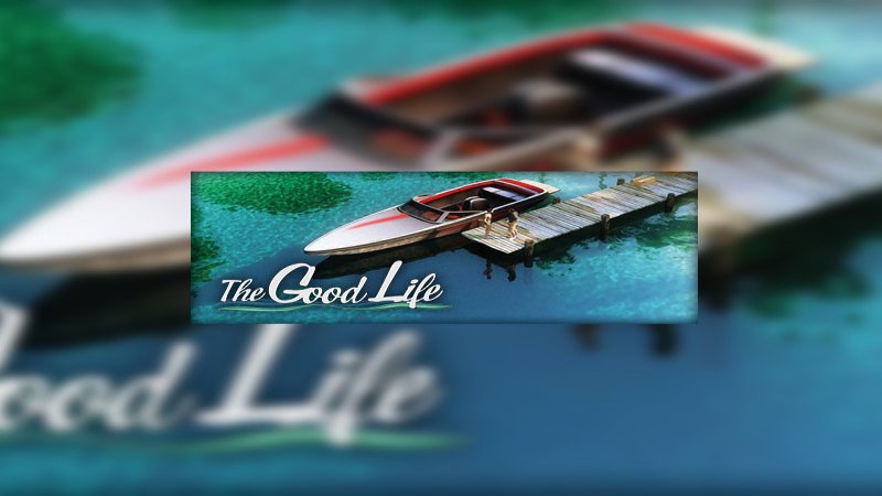 the-good-life-steam-cd-key