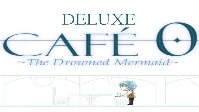 cafe-0-the-drowned-mermaid-deluxe-steam-cd-key
