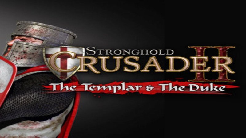 stronghold-crusader-2-the-templar-the-duke-dlc-steam-cd-key