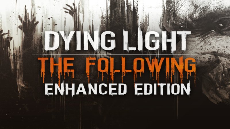 dying-light-the-following-enhanced-edition-uncut-steam-cd-key